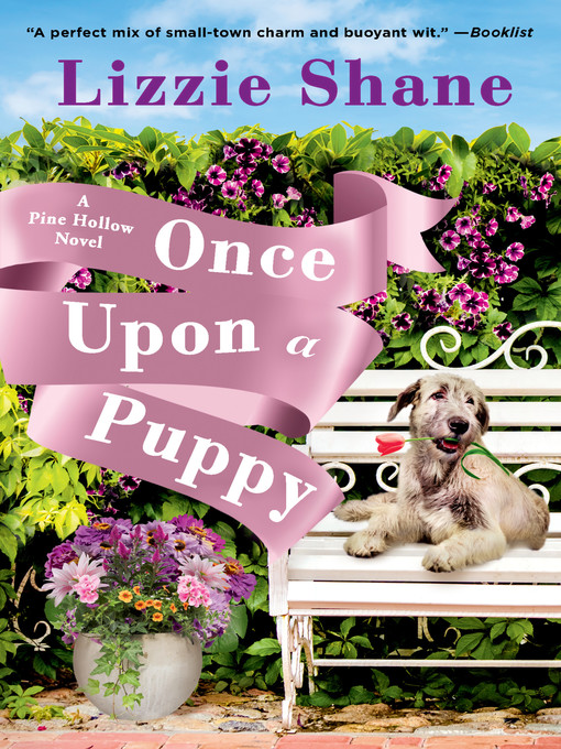 Title details for Once Upon a Puppy by Lizzie Shane - Wait list